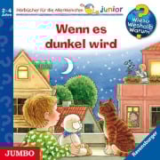 Wieso? Weshalb? Warum? - junior. Wenn es dunkel wird - 