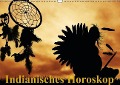 Indianisches Horoskop / Geburtstagskalender (Wandkalender immerwährend DIN A3 quer) - Elisabeth Stanzer