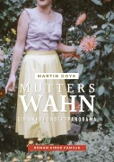 Cover-Bild zum Titel 'Mutters Wahn' von 'Martin Goyk'