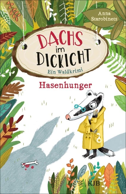 Dachs im Dickicht - Hasenhunger - Anna Starobinets