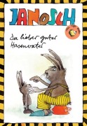 Cover-Bild zum Titel 'Du lieber guter Hasenvater' von 'Janosch'