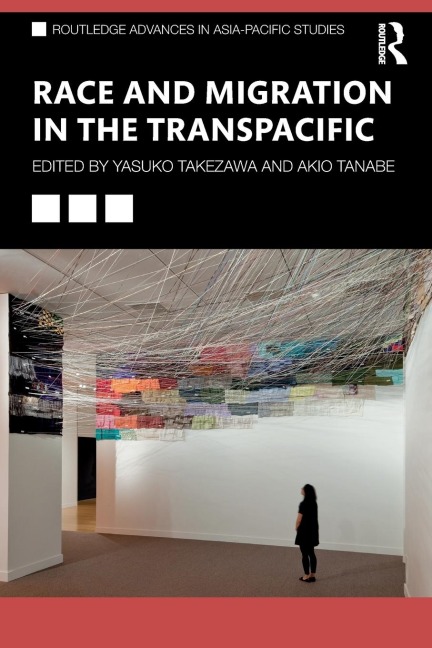 Race and Migration in the Transpacific - 