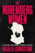 Cover-Bild zum Titel 'The Nuremberg Women' von 'Natalie Livingstone'