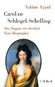 Cover-Bild zum Titel 'Caroline Schlegel-Schelling' von 'Sabine Appel'