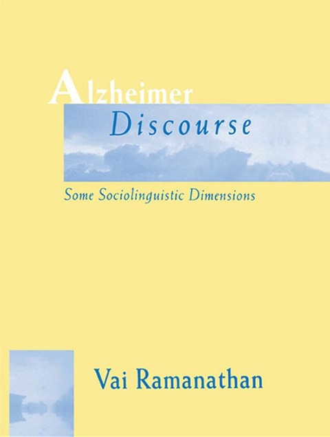 Alzheimer Discourse - Vai Ramanathan