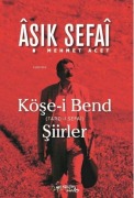 Cover-Bild zum Titel 'Köse-i Bend' von 'Mehmet Acet'