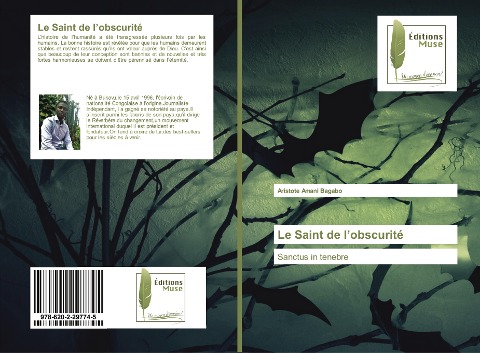 Le Saint de l¿obscurité - Aristote Amani Bagabo