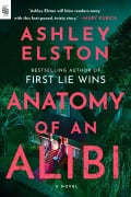 Cover-Bild zum Titel 'Anatomy of an Alibi' von 'Ashley Elston'