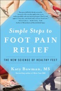 Cover-Bild zum Titel 'Simple Steps to Foot Pain Relief' von 'Katy Bowman'