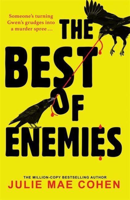 The Best of Enemies - Julie Mae Cohen