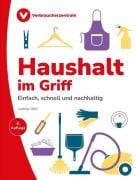 Cover-Bild zum Titel 'Haushalt im Griff' von 'Verbraucherzentrale NRW, Carina Frey'