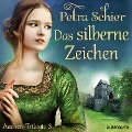 Cover-Bild zum Titel 'Das silberne Zeichen - Aachen-Trilogie 3' von 'Petra Schier'