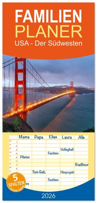 Familienplaner 2026 - USA - Der Südwesten mit 5 Spalten (Wandkalender, 21 x 45 cm) CALVENDO - Peter Schickert
