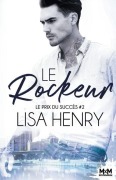 Cover-Bild zum Titel 'Le rockeur' von 'Lisa Henry'