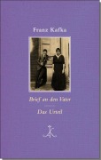 Cover-Bild zum Titel 'Brief an den Vater / Das Urteil' von 'Franz Kafka'