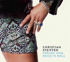 Ferien Vom Rock'n Roll - Christian Steiffen