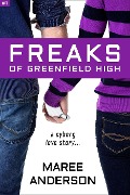 Freaks of Greenfield High - Maree Anderson