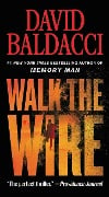 Cover-Bild zum Titel 'Walk the Wire' von 'David Baldacci'