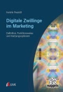 Cover-Bild zum Titel 'Digitale Zwillinge im Marketing' von 'Kerstin Pezoldt'