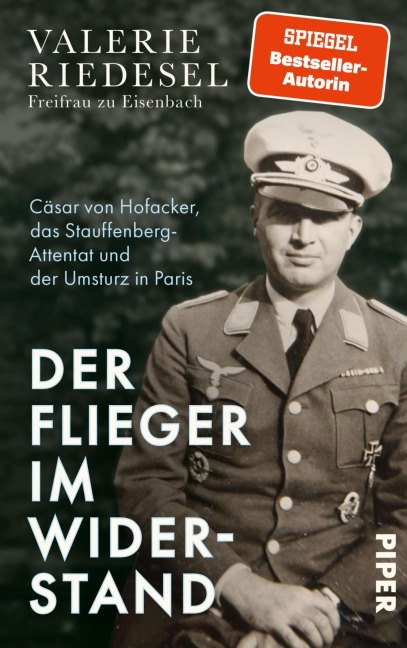 Der Flieger im Widerstand - Valerie Riedesel Freifrau zu Eisenbach