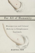 Cover-Bild zum Titel 'For All of Humanity' von 'Martha Few'