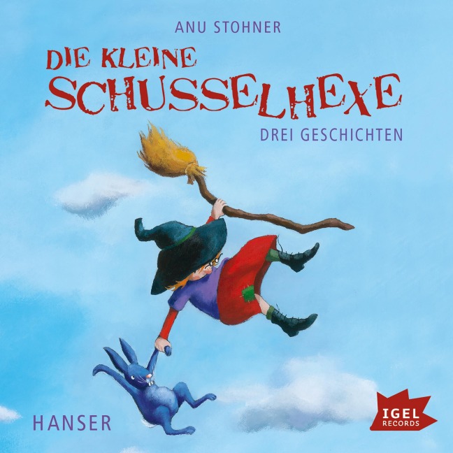 Die kleine Schusselhexe. Drei Geschichten - Anu Stohner
