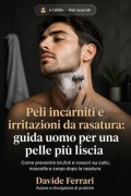 Cover-Bild zum Titel 'Peli incarniti e irritazioni da rasoio' von 'Davide Ferrari'