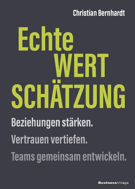Echte Wertschätzung - Christian Bernhardt