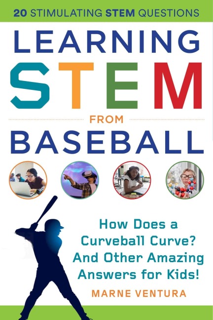 Learning Stem from Baseball - Marne Ventura