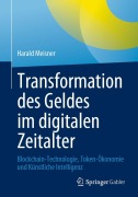 Cover-Bild zum Titel 'Transformation des Geldes im digitalen Zeitalter' von 'Harald Meisner'