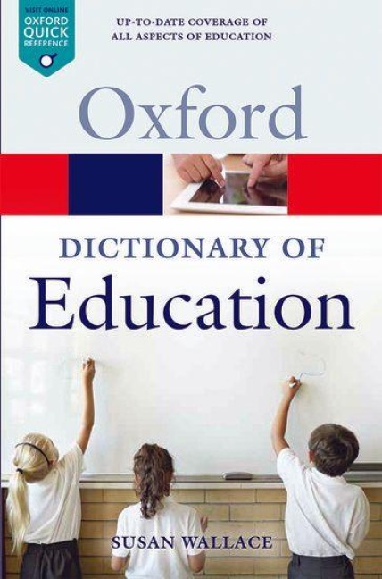 A Dictionary of Education - Susan Wallace