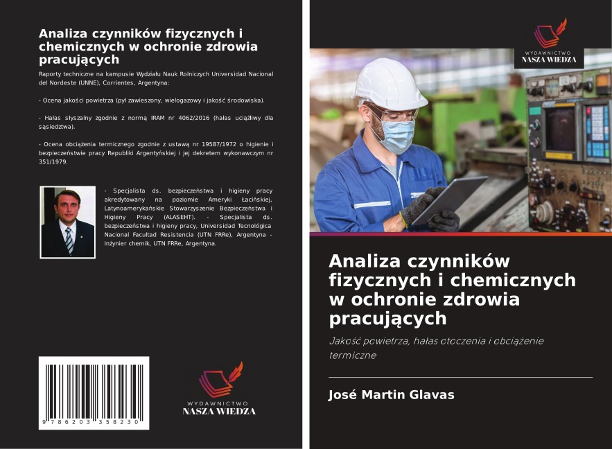 Analiza czynników fizycznych i chemicznych w ochronie zdrowia pracuj¿cych - José Martin Glavas