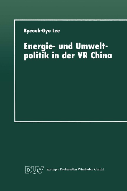 Energie- und Umweltpolitik in der VR China - 