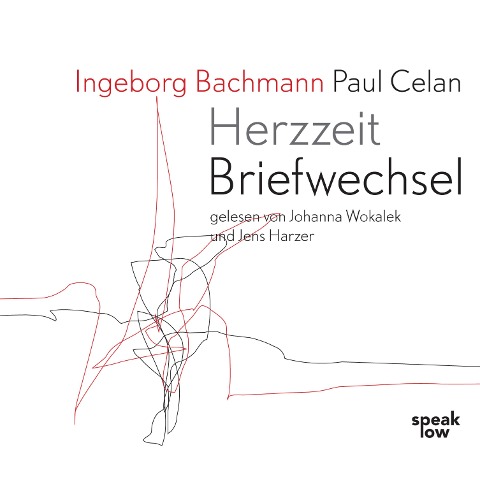 Herzzeit Briefwechsel - Ingeborg Bachmann, Paul Celan
