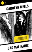 Cover-Bild zum Titel 'Das Mal Kains' von 'Carolyn Wells'