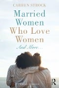 Cover-Bild zum Titel 'Married Women Who Love Women' von 'Carren Strock'