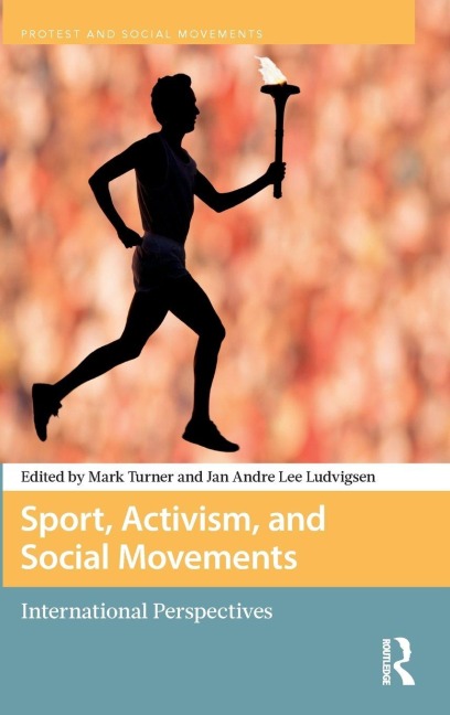 Sport, Activism, and Social Movements - 