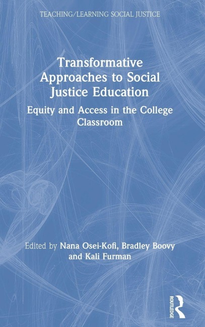 Transformative Approaches to Social Justice Education - 