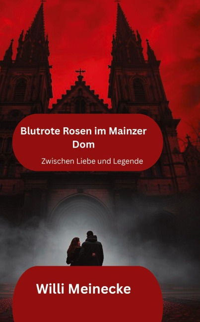Blutrote Rosen im Mainzer Dom - Willi Meinecke
