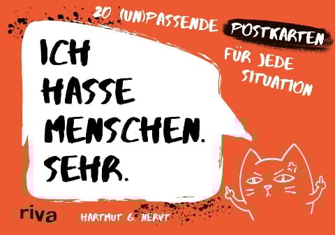 Ich hasse Menschen. Sehr. - 20 (un)passende Postkarten für jede Situation - Hartmut G. Nervt