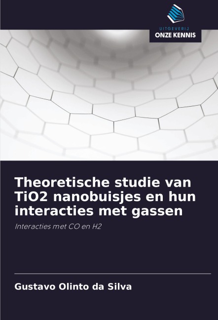 Theoretische studie van TiO2 nanobuisjes en hun interacties met gassen - Gustavo Olinto Da Silva