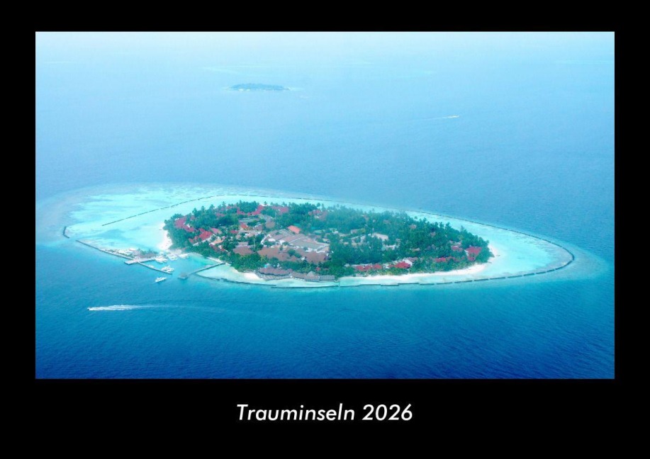 Trauminseln 2026 Fotokalender DIN A3 - Tobias Becker