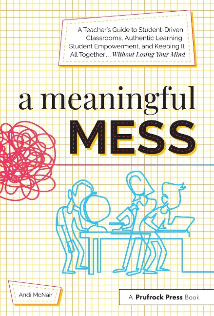 A Meaningful Mess - Andi McNair