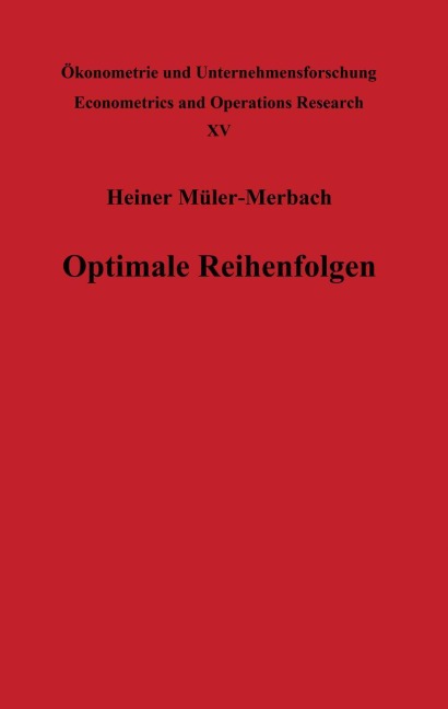 Optimale Reihenfolgen - H. Müller-Merbach