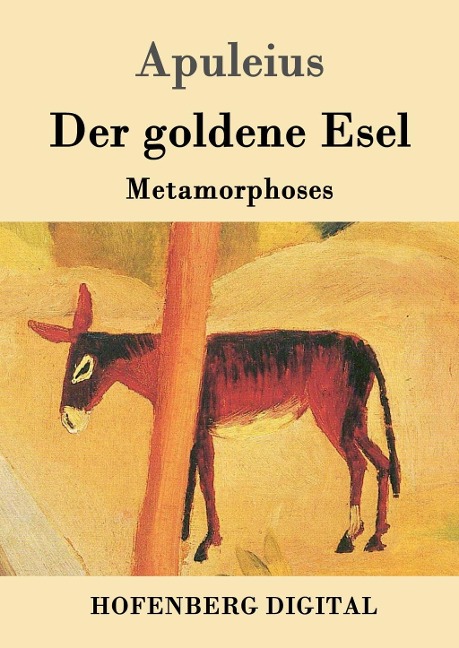 Der goldene Esel - Apuleius