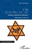 Cover-Bild zum Titel 'Être ou ne pas être juif' von 'Memmi'