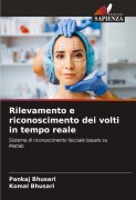 Cover-Bild zum Titel 'Rilevamento e riconoscimento dei volti in tempo reale' von 'Pankaj Bhusari, Komal Bhusari'