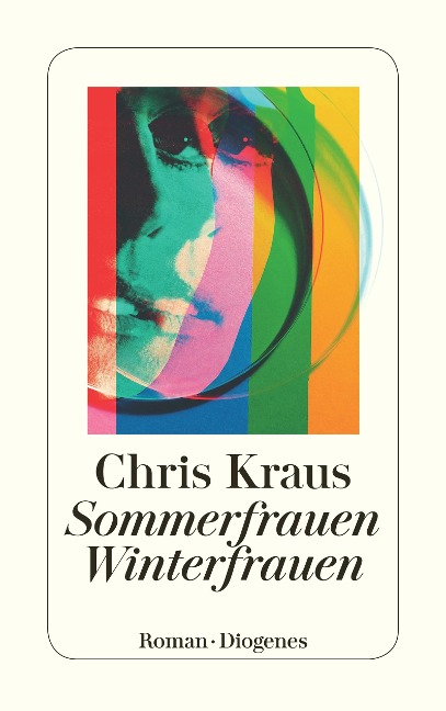 Sommerfrauen, Winterfrauen - Chris Kraus