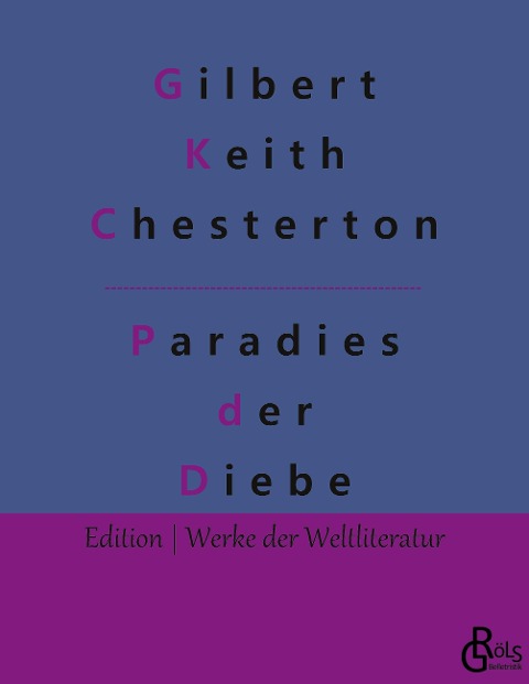 Das Paradies der Diebe - Gilbert Keith Chesterton