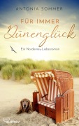 Cover-Bild zum Titel 'Für immer Dünenglück' von 'Antonia Sommer'